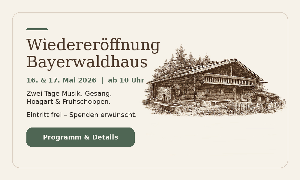 Wiedereröffnung Bayerwaldhaus